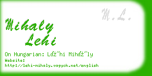 mihaly lehi business card